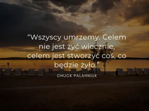 Po co żyć? Cytaty, które odnajdą sens i nadzieję