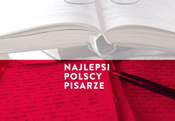 Otwarta księga i pióro na tle czerwieni. W tle tekst: "Najlepsi polscy pisarze". Może to być znany autor książek dla młodzieży który żyje.