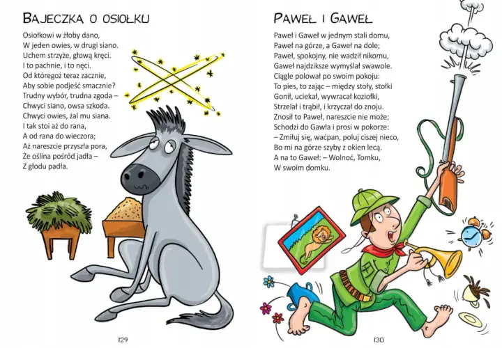 Bajka o osiołku, który wolał siano od owsa, jak w wierszu Aleksandra Fredry. Obok Paweł z Gawłem, polujący z trąbką.
