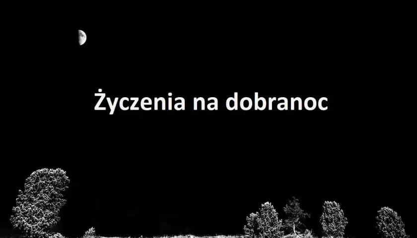Nocne niebo z księżycem i życzenia na dobranoc. Może to wiersz na dobranoc dla ukochanej osoby.