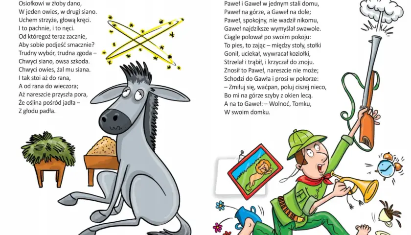 Bajka o osiołku, który wolał siano od owsa, jak w wierszu Aleksandra Fredry. Obok Paweł z Gawłem, polujący z trąbką.