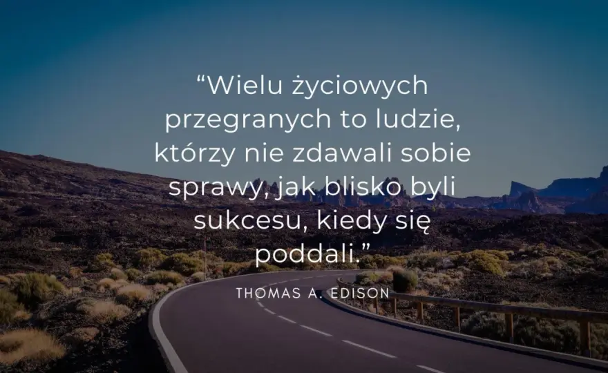 Co jest najważniejsze w życiu? Cytaty, które odmienią Twoje spojrzenie