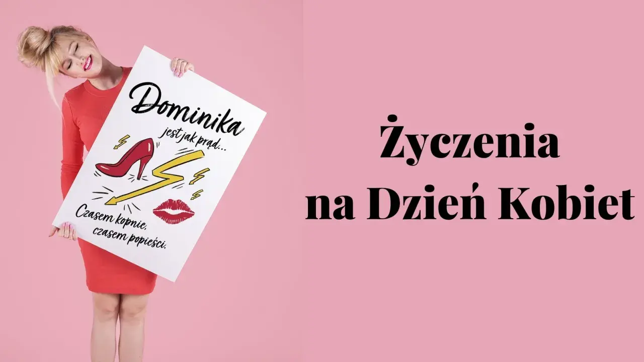 Dominika jest jak prąd... Czasem kopnie, czasem popieści. Wiersz na Dzień Kobiet.