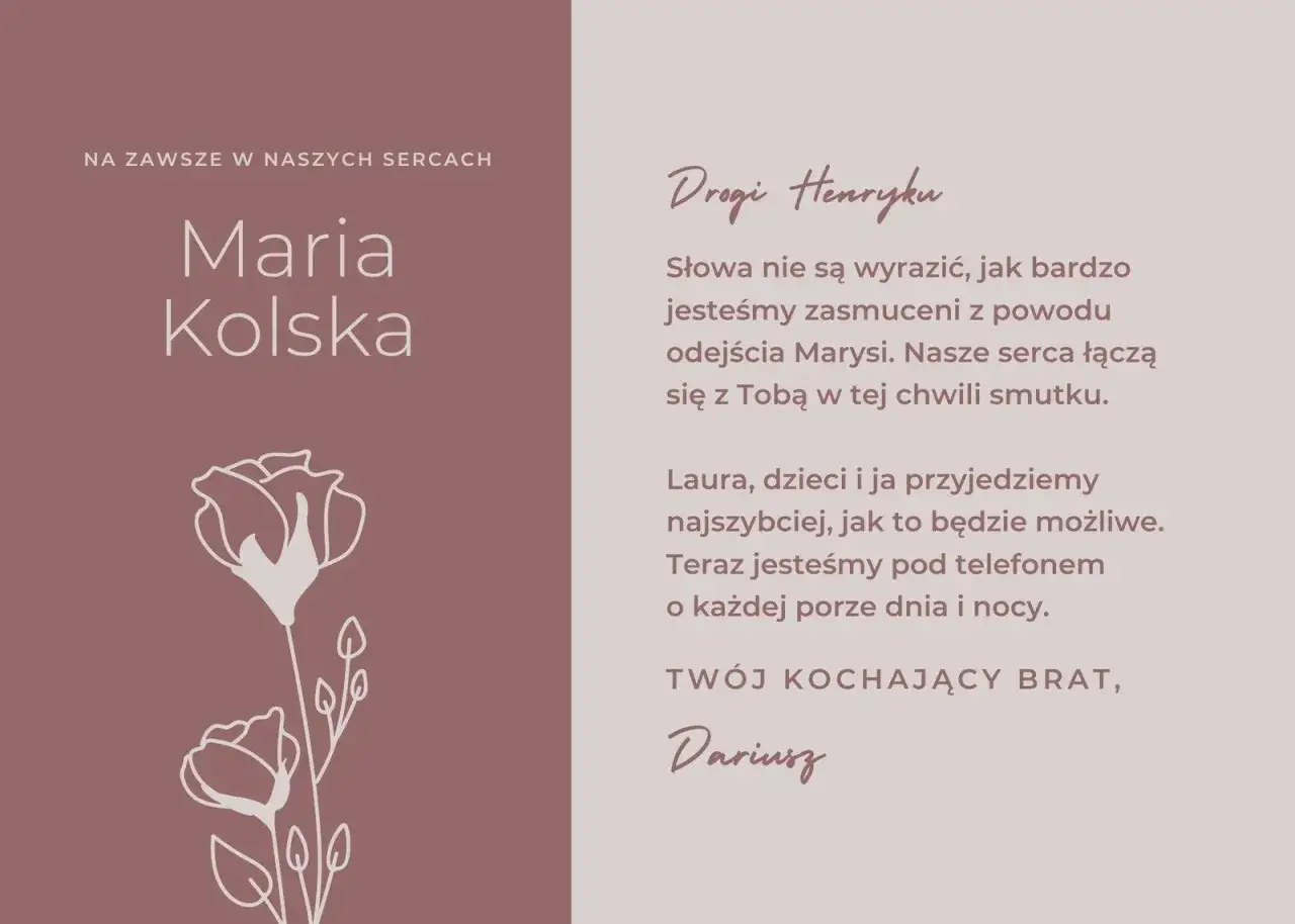 Ostatnie pożegnanie wiersz dla Marii Kolskiej. Kondolencje dla Henryka od Dariusza.