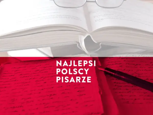 Otwarta księga i pióro na tle czerwieni. W tle tekst: "Najlepsi polscy pisarze". Może to być znany autor książek dla młodzieży który żyje.